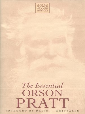 cover image of The Essential Orson Pratt